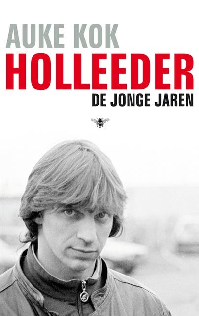 Holleeder: de jonge jaren
