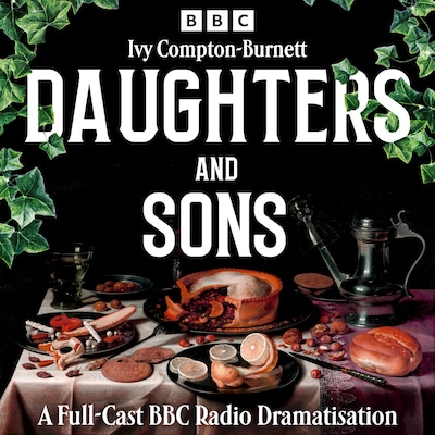 Daughters and Sons – omslag til lydbogen af Ivy Compton-Burnett
