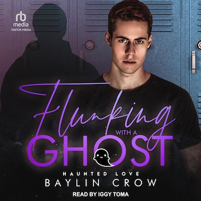 Flunking with a Ghost – omslag til lydbogen af Baylin Crow