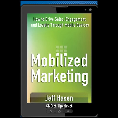 Mobilized Marketing – omslag til lydbogen af Jeff Hasen