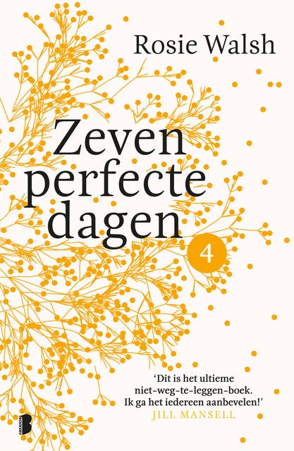 Zeven perfecte dagen - Deel 4/10: Een heerlijke roman in 10 delen – omslag van het luisterboek van Rosie Walsh