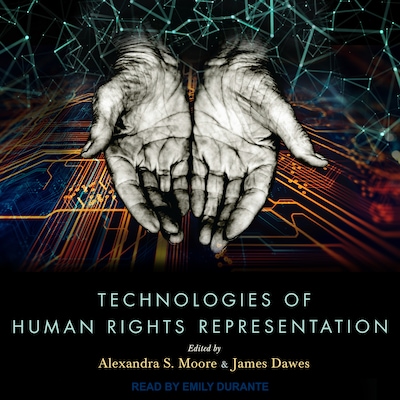 Technologies of Human Rights Representation – omslag til lydbogen af Unknown Author