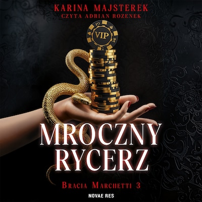 Mroczny rycerz – okładka audiobooka, autor Karina Majsterek