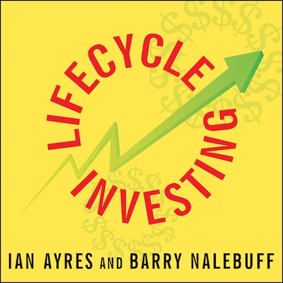 Lifecycle Investing – omslag til lydbogen af Ian Ayres, Barry Nalebuff