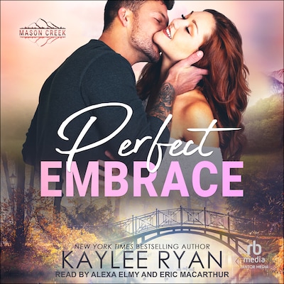 Perfect Embrace – omslag til lydbogen af Kaylee Ryan