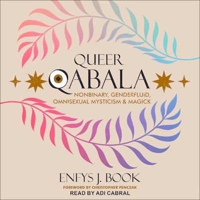 Queer Qabala – omslag til lydbogen af Enfys J. Book
