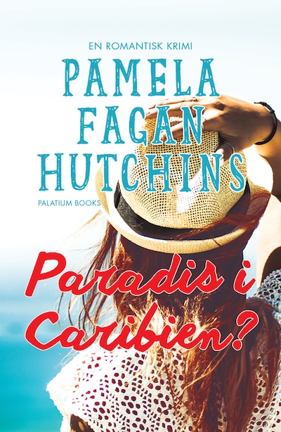 Paradis i Caribien? – omslag til lydbogen af Pamela Fagan Hutchins