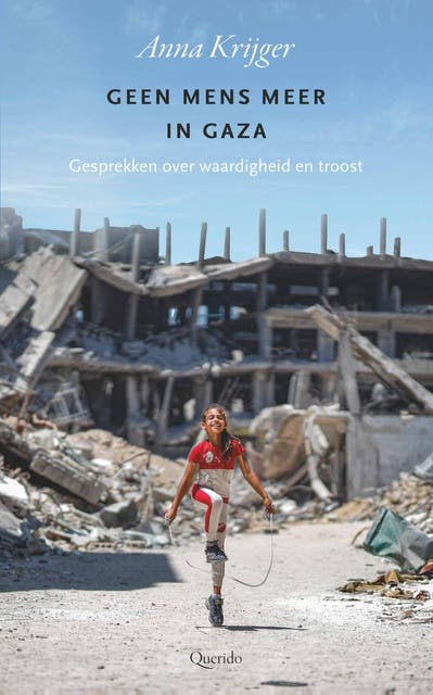 Geen mens meer in Gaza – omslag van het luisterboek van Anna Krijger