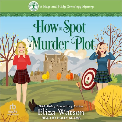 How to Spot a Murder Plot – omslag til lydbogen af Eliza Watson