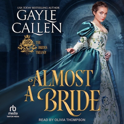 Almost A Bride – omslag til lydbogen af Gayle Callen