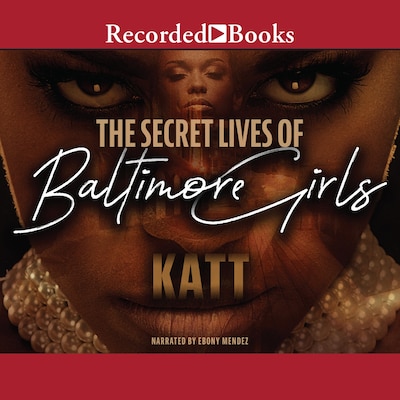The Secret Lives of Baltimore Girls 2 – omslag til lydbogen af Katt