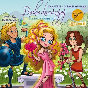 Boskie dziewczyny. Tom 3. Piękna Afrodyta – okładka audiobooka, autor Joan Holub, Suzanne Williams