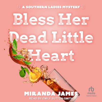 Bless Her Dead Little Heart – omslag til lydbogen af Miranda James