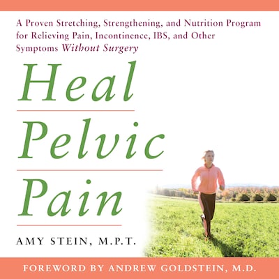 Heal Pelvic Pain – omslag til lydbogen af Amy Stein