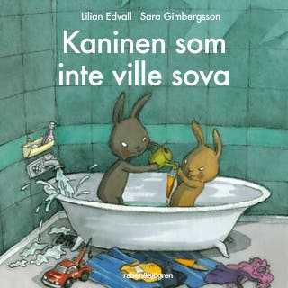 Kaninen som inte ville sova – omslag till ljudboken av Lilian Edvall,Sara Gimbergsson