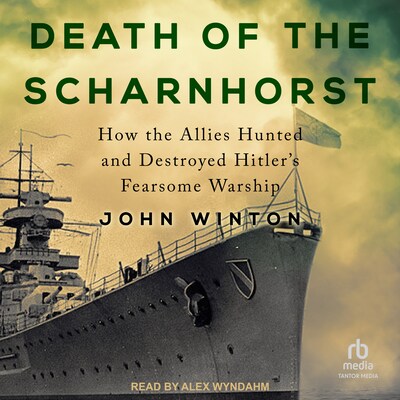 Death of the Scharnhorst – omslag til lydbogen af John Winton