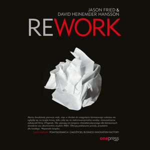 Rework – okładka audiobooka, autor David Heinemeier Hansson, Jason Fried
