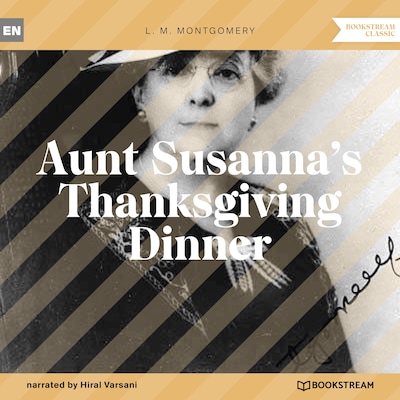 Aunt Susanna's Thanksgiving Dinner