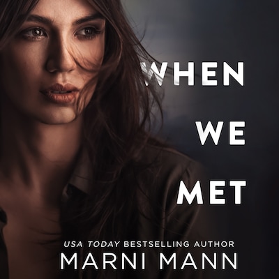 When We Met