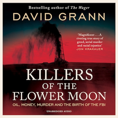 Killers of the Flower Moon – omslag til lydbogen af David Grann