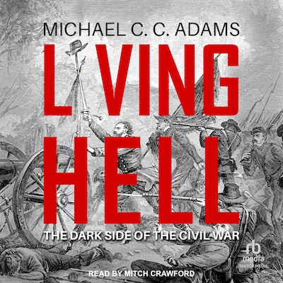 Living Hell – omslag til lydbogen af Michael C.C. Adams