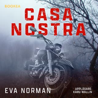 Casa Nostra – omslag till ljudboken av Eva Norman
