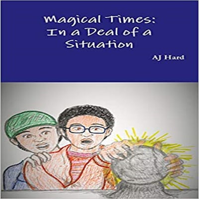 Magical Times: In A Deal of a Situation – omslag til lydbogen af AJ Hard