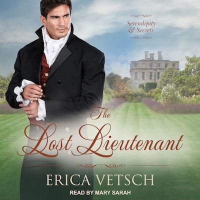 The Lost Lieutenant – omslag til lydbogen af Erica Vetsch