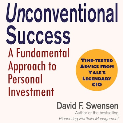 Unconventional Success – omslag til lydbogen af David F. Swensen