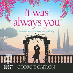 It Was Always You – okładka audiobooka, autor Georgie Capron