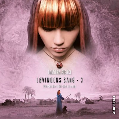 Løvindens sang #3: Kvinden Der Rider Som En Mand – omslag til lydbogen af Tamora Pierce