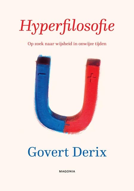 Hyperfilosofie: Op zoek naar wijsheid in onwijze tijden – omslag van het luisterboek van Govert Derix