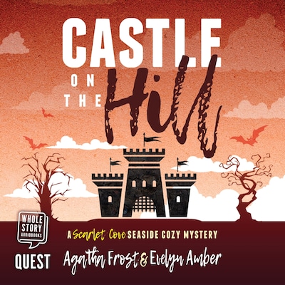 Castle on the Hill – omslag til lydbogen af Agatha Frost