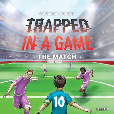 Trapped in a Game #5: The Match