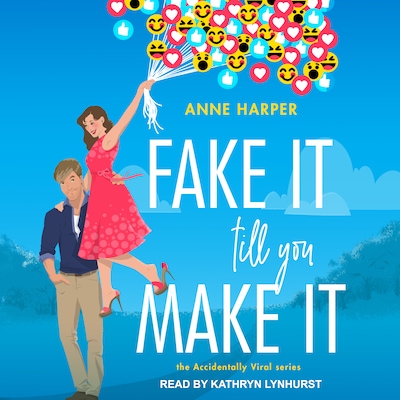 Fake It Till You Make It – omslag til lydbogen af Anne Harper
