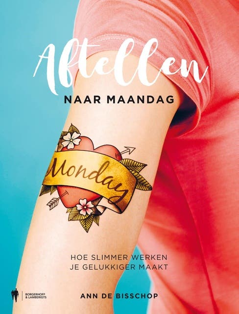 Aftellen naar maandag: hoe slimmer werken je gelukkiger maakt