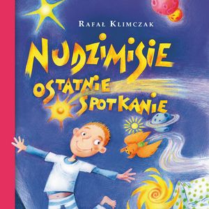 Nudzimisie. Ostatnie spotkanie – okładka audiobooka, autor Rafał Klimczak