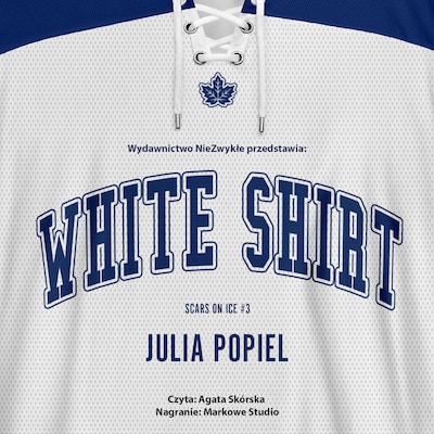 White Shirt – okładka audiobooka, autor Julia Popiel