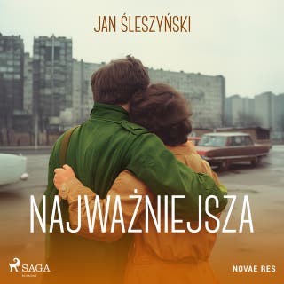 Najważniejsza – okładka audiobooka, autor Jan Śleszyński