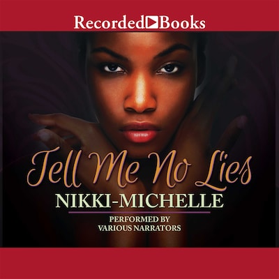 Tell Me No Lies – omslag til lydbogen af Nikki Michelle