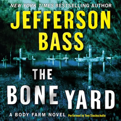 The Bone Yard – omslag til lydbogen af Jefferson Bass