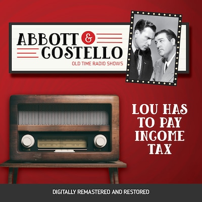 Abbott and Costello: Lou Has to Pay Income Tax – omslag til lydbogen af Bud Abbott, Lou Costello