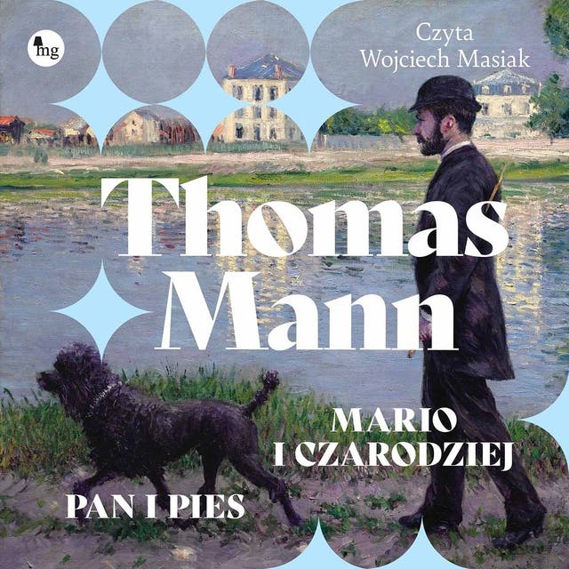 Mario i czarodziej / Pan i pies