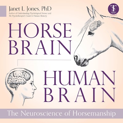 Horse Brain, Human Brain – omslag till ljudboken av Janet L. Jones