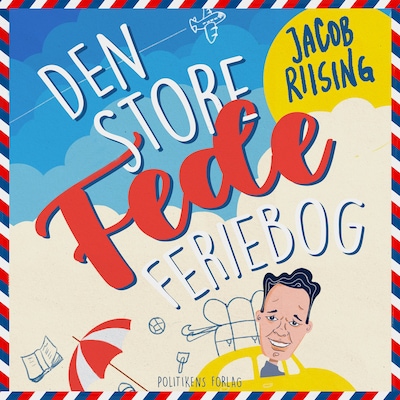 Den store fede feriebog – omslag til lydbogen af Jacob Riising