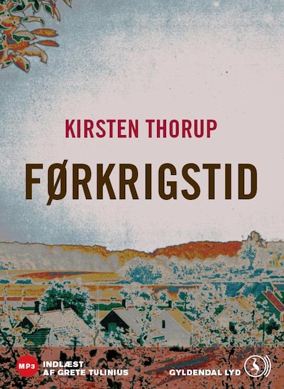 Førkrigstid – omslag til lydbogen af Kirsten Thorup