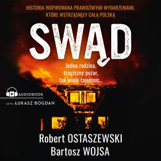 Swąd – okładka audiobooka, autor Robert Ostaszewski, Bartosz Wojsa