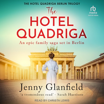 The Hotel Quadriga – omslag til lydbogen af Jenny Glanfield