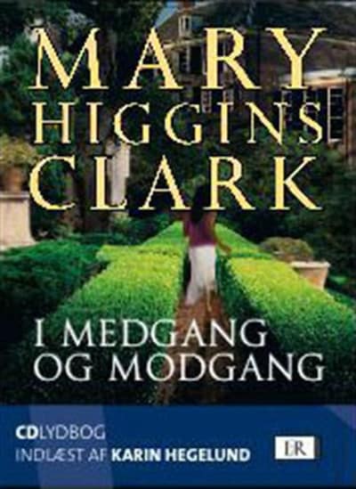 I medgang og modgang – omslag til lydbogen af Mary Higgins Clark