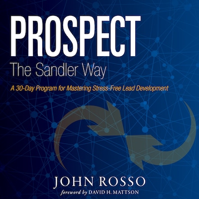Prospect the Sandler Way – omslag til lydbogen af John Rosso